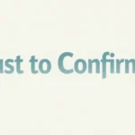 Other Ways to Say "Just to Confirm"