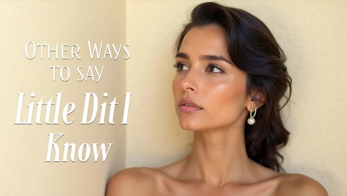 Other Ways to Say “Little Did I Know”