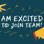 Other Ways to Say “I Am Excited to Join the Team”