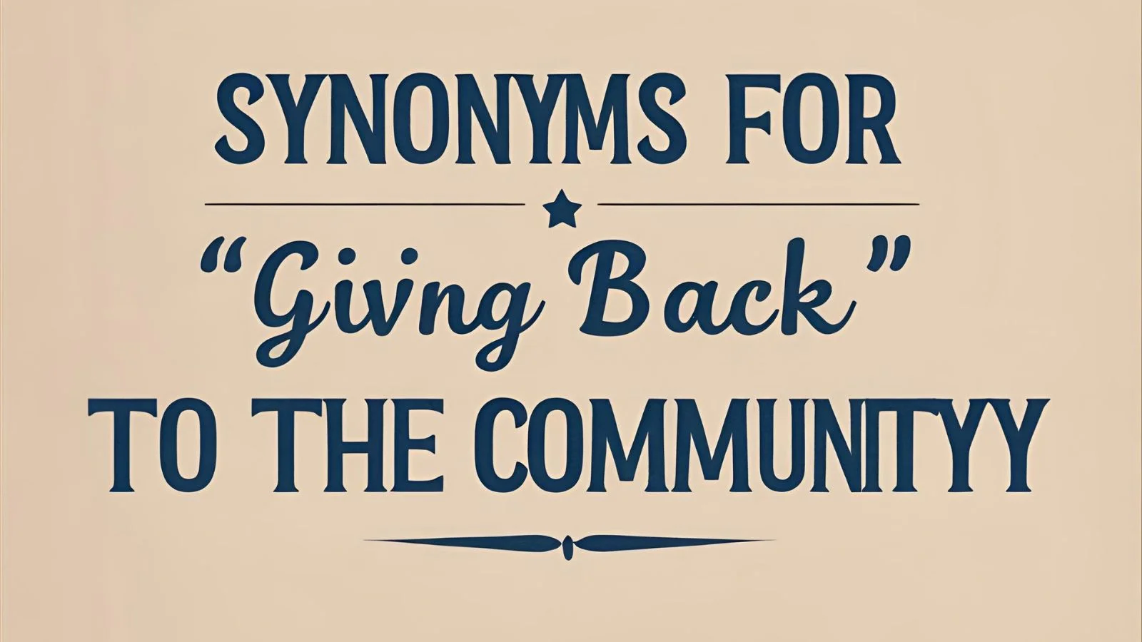 Synonyms for “Giving Back to the Community”